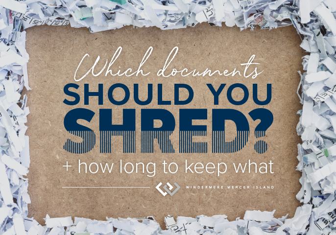 Which documents should you shred? + How long to keep what